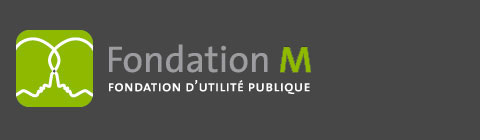 Fondation M, fondation d'utilité publique